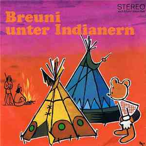 Unknown Artist - Breuni Unter Indianern