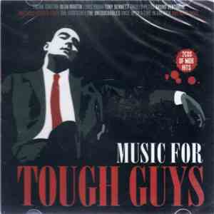 Various - Music For Tough Guys