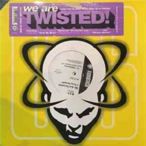 Various - We Are Twisted!