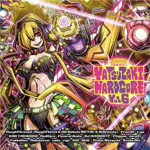 Various - Yatsuzaki Hardcore Vol.6