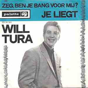 Will Tura - Je Liegt