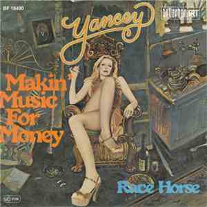 Yancey - Makin' Music For Money