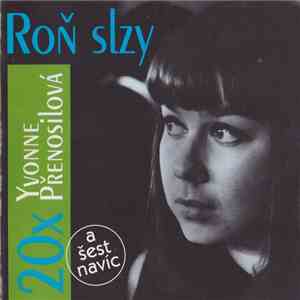 Yvonne Přenosilová - 20x Yvonne Přenosilová (Roň Slzy)