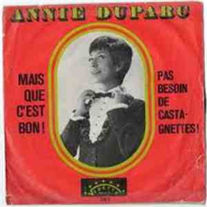 Annie Duparc - Mais Que C'Est Bon