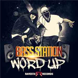 Bass Station - Word Up