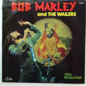 Bob Marley & The Wailers - Soul Revolution 2