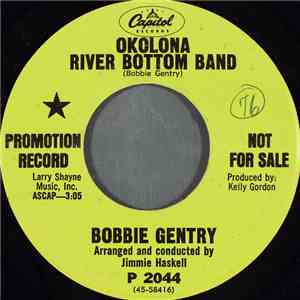 Bobbie Gentry - Okolono River Bottom Band