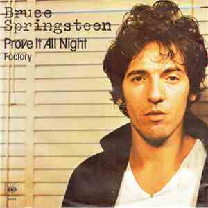 Bruce Springsteen - Prove It All Night