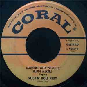 Buddy Merrill - Rock 'N' Roll Ruby / It May Be Silly
