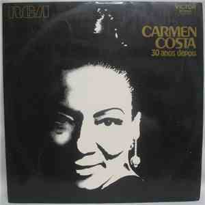 Carmen Costa - 30 Anos Depois