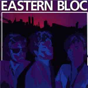 Eastern Bloc  - Eastern Bloc