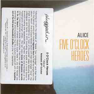 Five O'Clock Heroes - Alice