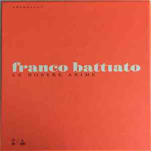 Franco Battiato - Le Nostre Anime (Anthology)