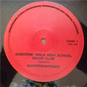 Gisborne Girls High School Maori Club - Ngoipewhairangi