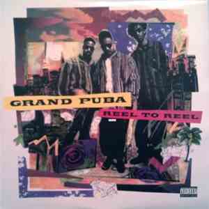 Grand Puba - Reel To Reel