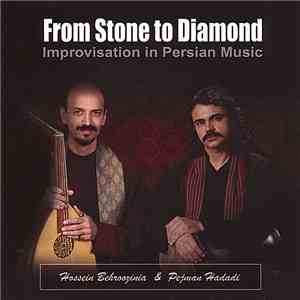 Hossein Behroozinia & Pejman Hadadi - From Stone To Diamond