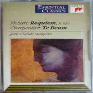 Jean-Claude Malgoire, Mozart, Charpentier - Mozart: Requiem, K. 626 / Charpentier: Te Deum