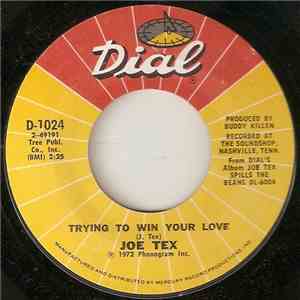 Joe Tex - Trying To Win Your Love