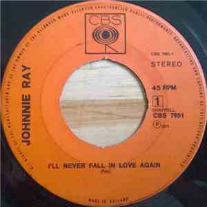 Johnnie Ray - I'll Never Fall In Love Again