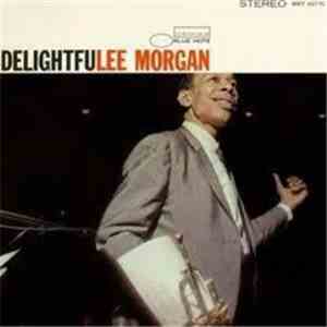 Lee Morgan - Delightfulee Morgan