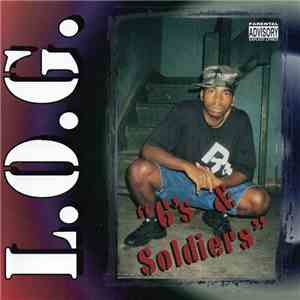 L.O.G. - G's & Soldiers