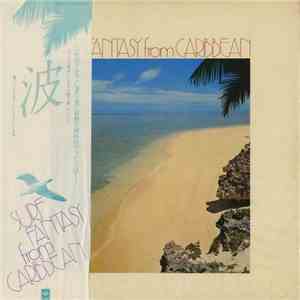 No Artist - Surf Fantasy From Caribbean