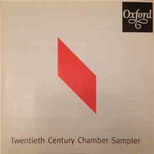 Oxford University Press House Composers - Twentieth Century Chamber Sampler