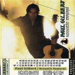 Paul Gilbert - Acoustic Samurai