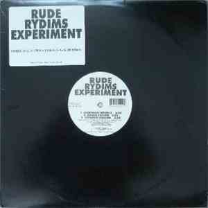 Rude Rydims - Rude Rydims Experiment
