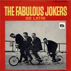 The Fabulous Jokers - Go Latin