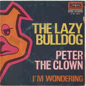The Lazy Bulldog - Peter The Clown