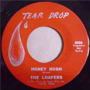 The Loafers  - Honey Hush