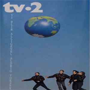 tv•2 - Vi Blir Alligevel Aldrig Voksne