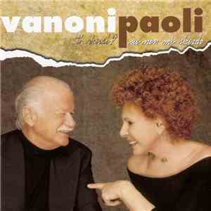 Vanoni / Paoli - Ti Ricordi? No Non Mi Ricordo