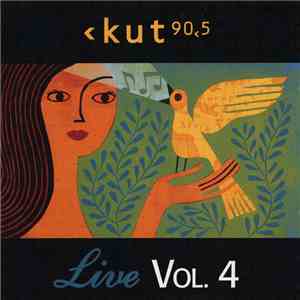 Various - KUT Live Vol. 4