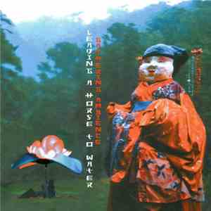 Various - Leading A Horse To Water: Gathering Ambience