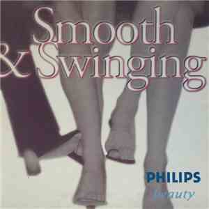 Various - Smooth & Swinging - Philips Beauty