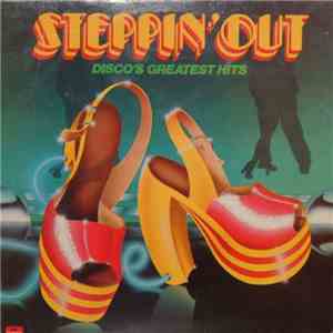 Various - Steppin' Out - Disco's Greatest Hits