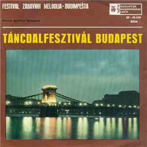 Various - Táncdalfesztivál Budapest (Festival Zabavnih Melodija - Budimpešt ...