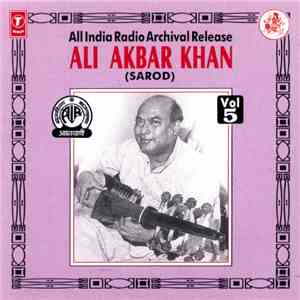 Ali Akbar Khan - Sarod (Vol. 5)