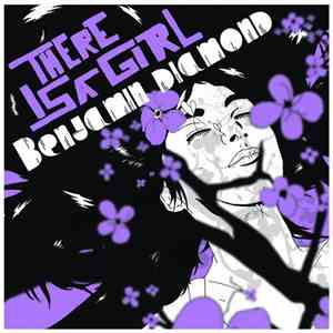 Benjamin Diamond - There Is A Girl