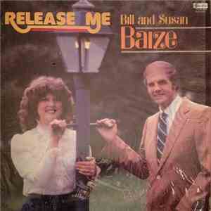 Bill And Susan Baize - Release Me