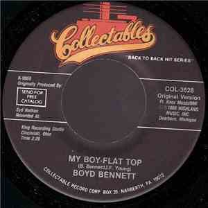 Boyd Bennett - My Boy-Flat Top / Seventeen