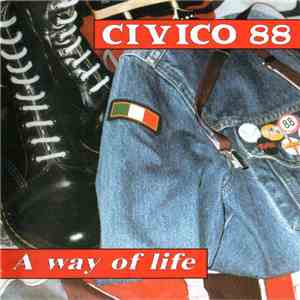 Civico 88 - A Way Of Life