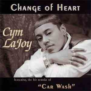 Cym LaJoy - Change Of Heart
