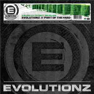 D-Block & S-te-Fan Ft. MC Villain - Evolutionz // Part Of The Hard