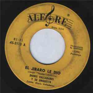 Dioris Valladares Y Su Orquesta - El Jibaro Soy Yo