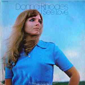 Donna Rhodes - I See Love