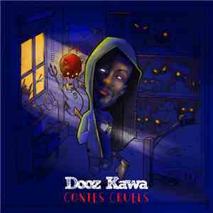 Dooz Kawa - Contes Cruels