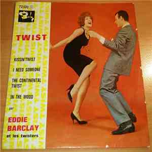 Eddie Barclay Et Les Twisters - Twist
